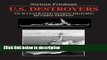 Ebook U.S. Destroyers: An Illustrated Design History, Revised Edition (Illustrated Design