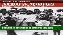 [Read PDF] Africa Works: Disorder as Political Instrument (African Issues) Download Free