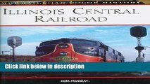 Ebook Illinois Central Railroad (MBI Railroad Color History) Full Online