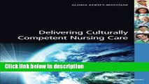 Books Delivering Culturally Competent Nursing Care Free Online