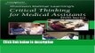 Books Thomson Delmar Learning s Critical Thinking for Medical Assistants DVD Series Full Online