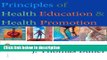 Ebook Principles of Health Education and Health Promotion (Wadsworth s Physical Education Series)