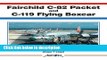 Ebook Fairchild C-82 Packet/C-119 Flying Boxcar (Aerofax) Full Online