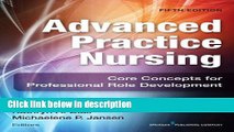 Books Advanced Practice Nursing, Fifth Edition: Core Concepts for Professional Role Development