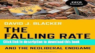 [Read PDF] The Falling Rate of Learning and the Neoliberal Endgame Download Online