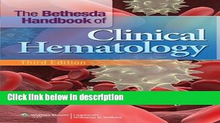 Books The Bethesda Handbook of Clinical Hematology Full Download