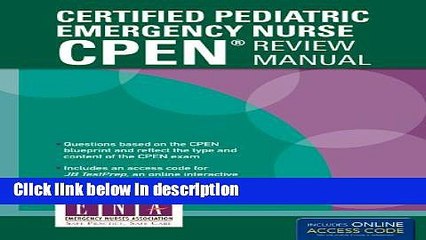 Ebook Certified Pediatric Emergency Nurse (CPEN) Review Manual Full Online