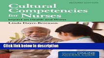 Books Cultural Competencies For Nurses: Impact on Health and Illness Free Online
