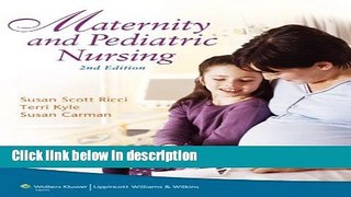 Ebook Maternity and Pediatric Nursing 2nd Edition (Point (Lippincott Williams   Wilkins)) Free