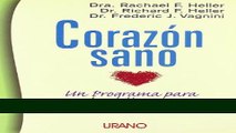 Books Corazon Sano = The Carbohydrate Addict s Healthy Heart Program (Spanish Edition) Full Download