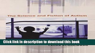Books The Science and Fiction of Autism Free Online