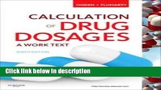 Ebook Calculation of Drug Dosages: A Work Text 9th (nineth) edition Free Online