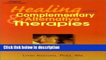 Ebook Healing with Complementary   Alternative Therapies Full Online