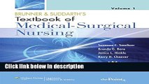 Books Brunner and Suddarth s Textbook of Medical-Surgical Nursing, North American Edition