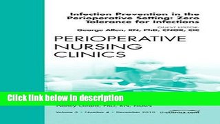 Ebook Infection Prevention in the Perioperative Setting: Zero Tolerance for Infections, An Issue