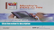 Ebook Mosby s PDQ for RN - CD-ROM PDA Software - Mobile/Desktop Bundle: Practical, Detailed,