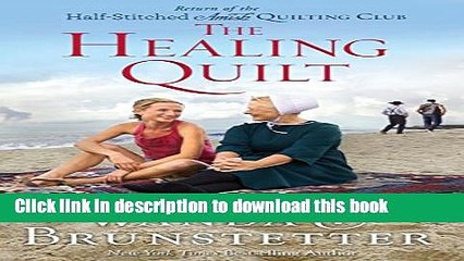 Ebook The Healing Quilt (Thorndike Press Large Print Christian Fiction) Free Download