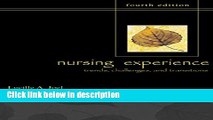 Books The Nursing Experience: Trends, Challenges, and Transitions: Trends, Challenges, and