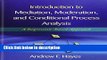 Books Introduction to Mediation, Moderation, and Conditional Process Analysis: A Regression-Based