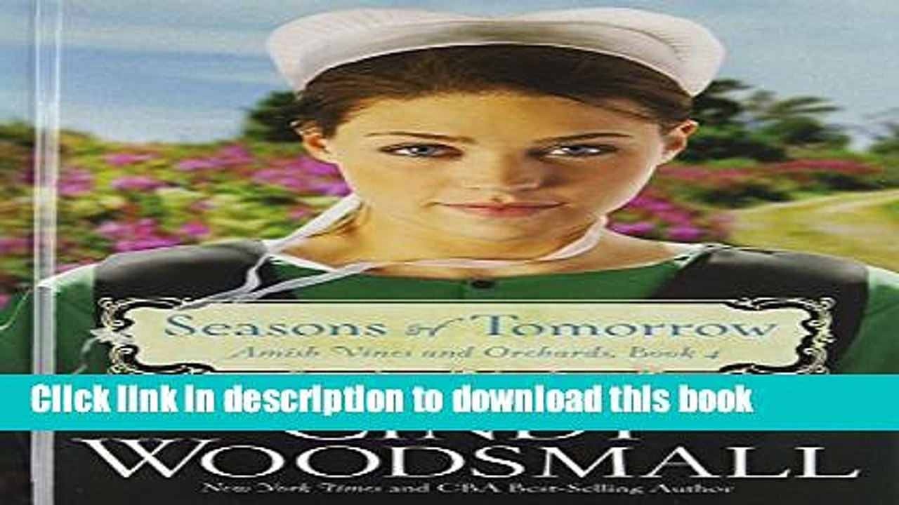 Books Seasons Of Tomorrow (Amish Vines and Orchards) Free Download
