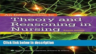 Books An Introduction to Theory and Reasoning in Nursing Free Online