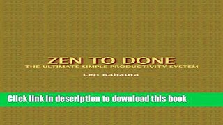 Books Zen to Done: The Ultimate Simple Productivity System Free Online