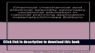 Ebook Chemical (mechanical and electrical specialty secondary vocational education in national