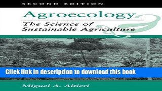 [Read PDF] Agroecology: The Science Of Sustainable Agriculture, Second Edition Ebook Free