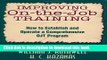 Ebook Improving On-the-Job Training: How to Establish and Operate a Comprehensive OJT Program