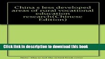 Books China s less developed areas of rural vocational education research(Chinese Edition) Full