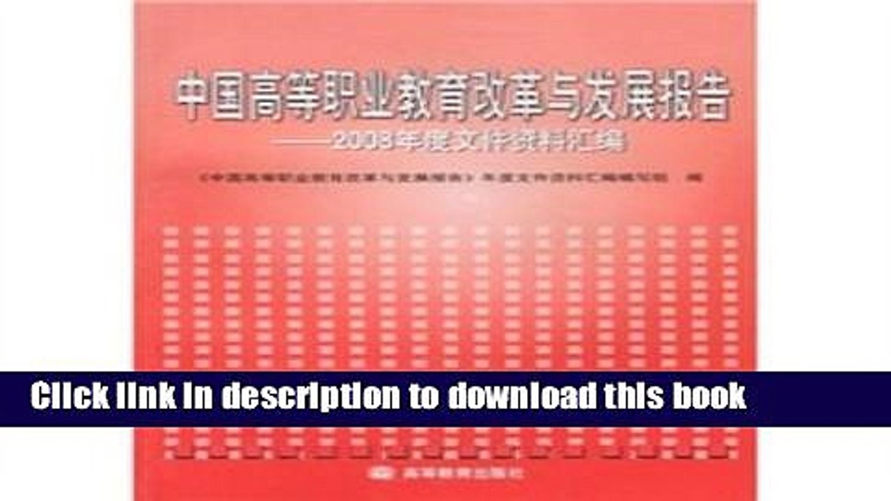 Ebook Chinese Higher Vocational Education Reform and Development Report - 2008 file