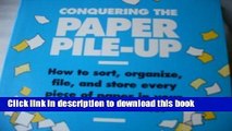 Ebook Conquering the Paper Pile-Up Full Online