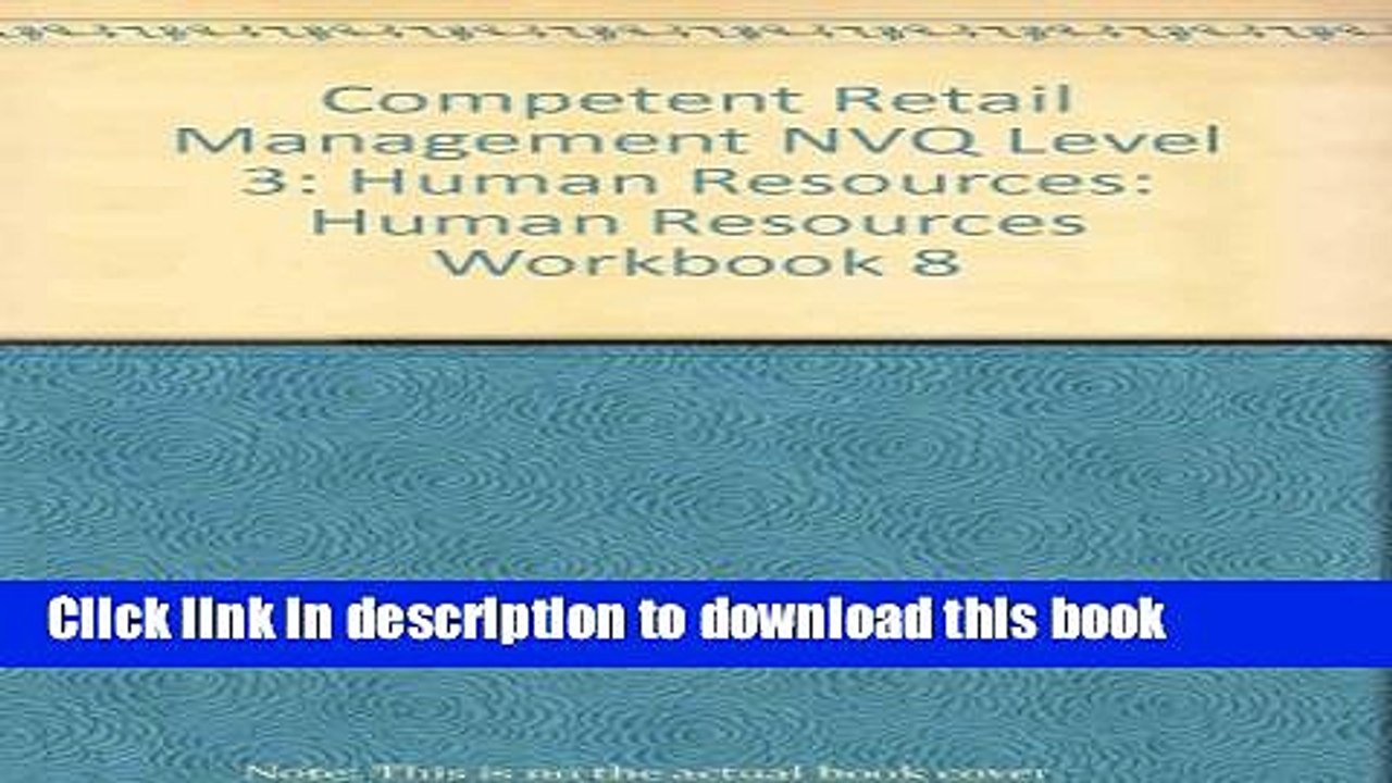 Ebook Competent Retail Management NVQ Level 3: Human Resources Full Online