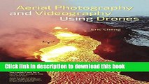 Ebook Aerial Photography and Videography Using Drones Free Online