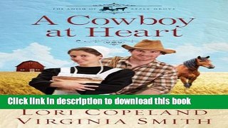 Ebook A Cowboy at Heart (Amish of Apple Grove) Full Online