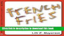 Books French Fries For Siblings: The Forgotten Children of Autism Full Online