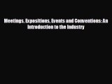 READ book Meetings Expositions Events and Conventions: An Introduction to the Industry READ