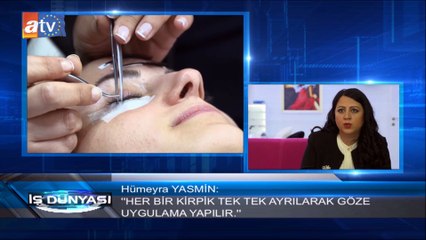 ipek Kirpik Uygulaması nedir? ATV Avrupa TV|İş Dünyası| Hyasminbeauty