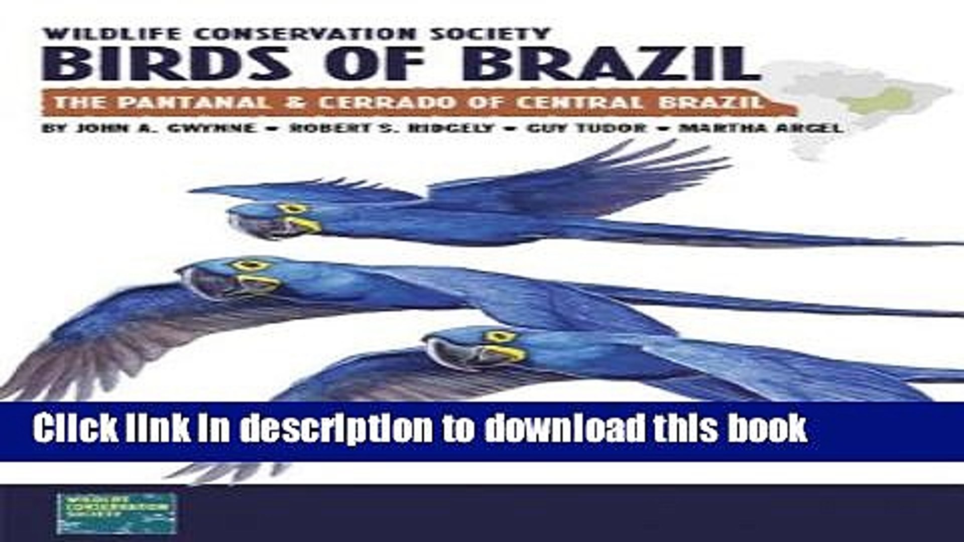 ⁣Read Books Wildlife Conservation Society Birds of Brazil: The Pantanal and Cerrado of Central