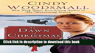 Books The Dawn Of Christmas (Thorndike Press Large Print Christian Fiction) Free Online