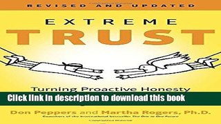 Books Extreme Trust: Turning Proactive Honesty and Flawless Execution into Long-Term Profits,