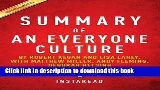Books Summary of an Everyone Culture by Robert Kegan and Lisa Lahey, with Matthew Miller, Andy