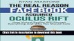 Ebook The Real Reason Facebook Acquired Oculus Rift: How Virtual Reality Will Disrupt Every