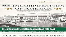 [Read PDF] The Incorporation of America: Culture and Society in the Gilded Age Download Online