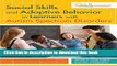 Ebook Social Skills and Adaptive Behavior in Learners with Autism Spectrum Disorders Full Online