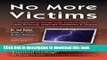 Ebook No More Victims: Protecting Those with Autism from Cyber Bullying, Internet Predators, and