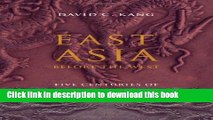 [Read PDF] East Asia Before the West: Five Centuries of Trade and Tribute (Contemporary Asia in