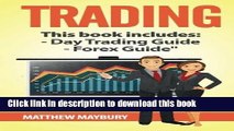 Books Trading: A Beginner s Guide To Day Trading - A Beginner s Guide To Forex (Trading, Day
