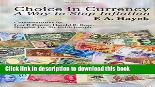 Books Choice in Currency: A Way to Stop Inflation Free Online