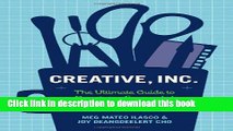 Read Creative, Inc.: The Ultimate Guide to Running a Successful Freelance Business Ebook Free